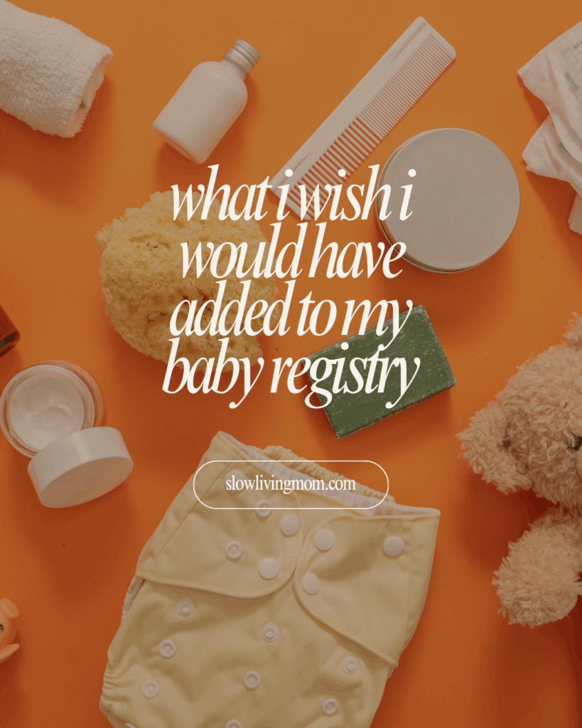 baby registry items i wish i wouldve had from the beginning